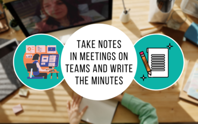 Take notes in meetings on Teams and write the minutes