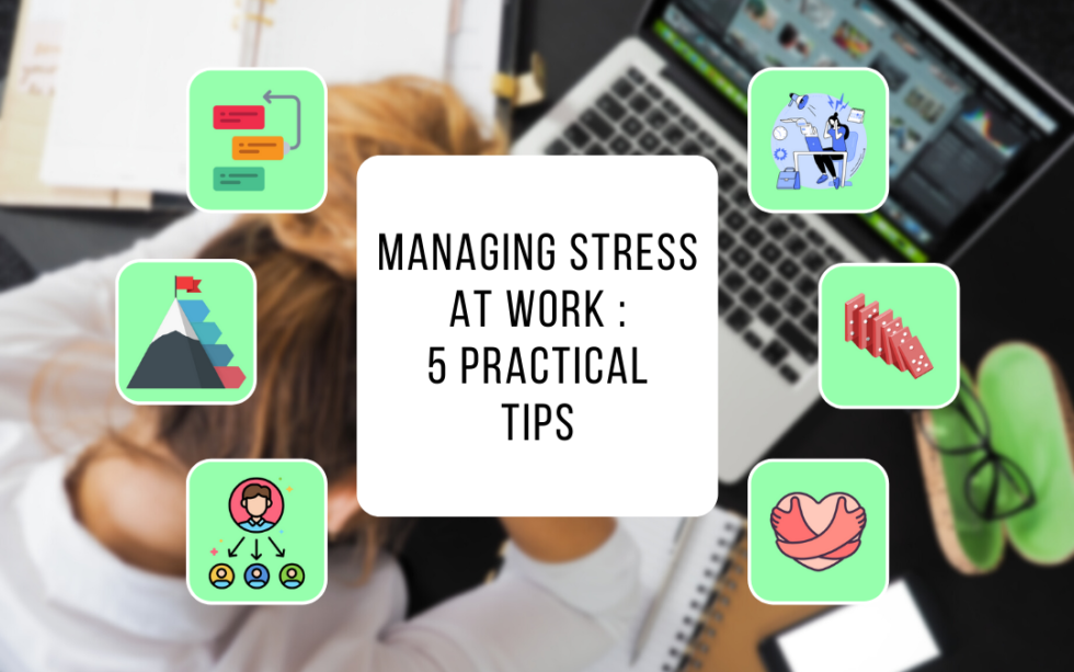 Managing stress at work: 5 practical tips - Perfony